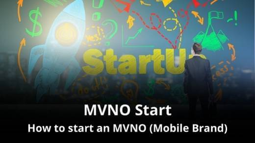 How to start an MVNO, how to start a mobile brand