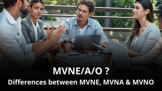 MVNE, MVNA and MVNO differences explained in a simple way