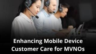 MVNO Index - Operational Items for Mobile_Cellular Devices (2) MVNO Index - Enhancing Mobile Device Customer Care for MVNOs