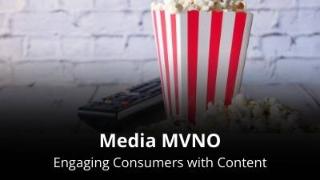 Media_Entertainment MVNOs - Engaging Consumers with Content