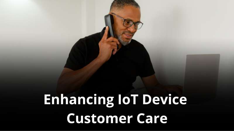 MVNO Index - Enhancing IoT Device Customer Care
