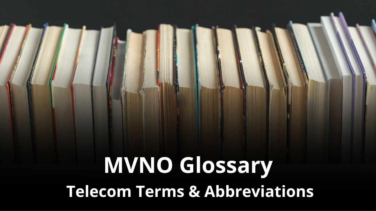 MVNO Glossary