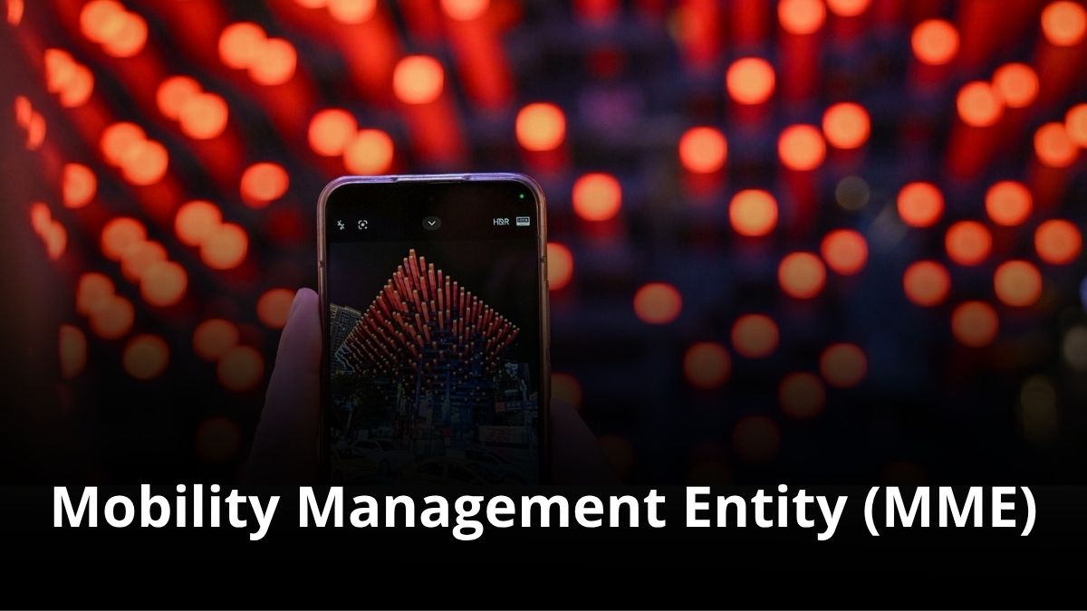 Mobility Management Entity MME Explained for MVNOs