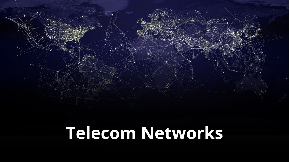Telecom Networks and Their Key Features Explained